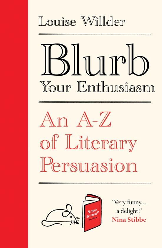 Blurb Your Enthusiasm by Louise Willder, book cover