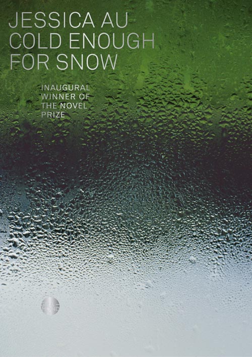 Cold Enough for Snow by Jessica Au, book cover