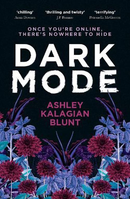 Dark Mode, by Ashley Kalagian Blunt, book cover