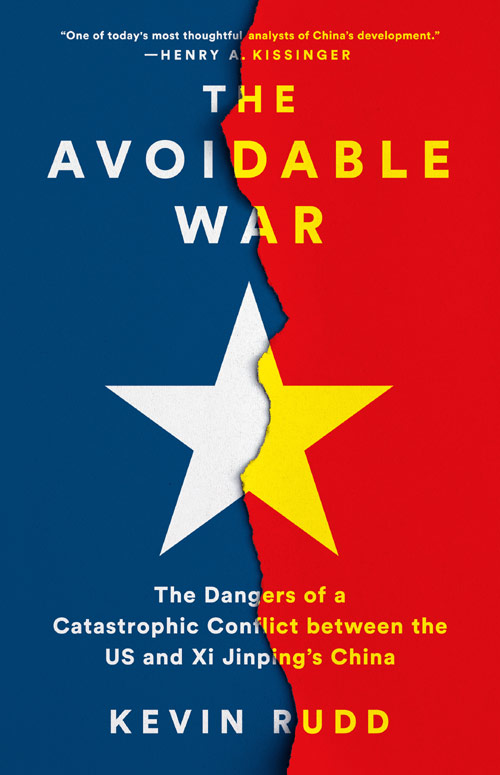  The Avoidable War, by Kevin Rudd, book cover