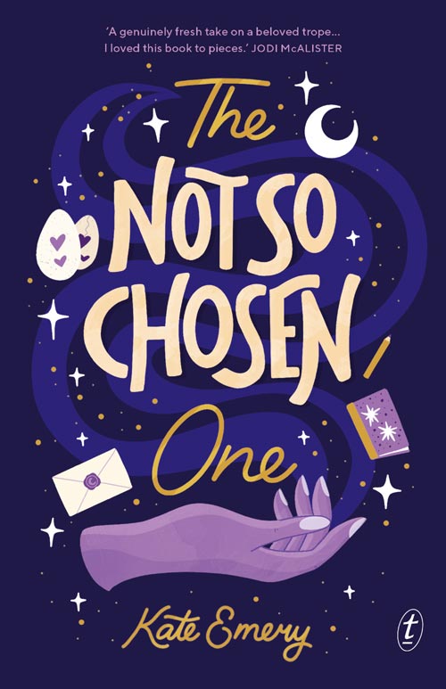 The Not So Chosen One, by Kate Emery, book cover
