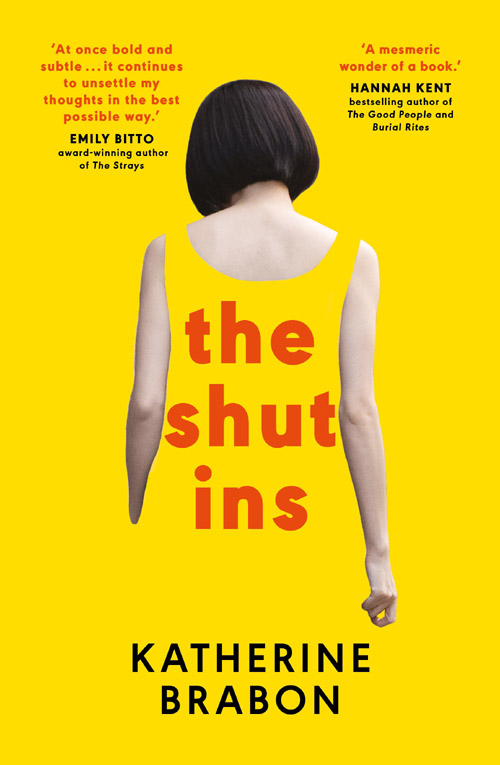 The Shut Ins, by Katherine Brabon, bookcover