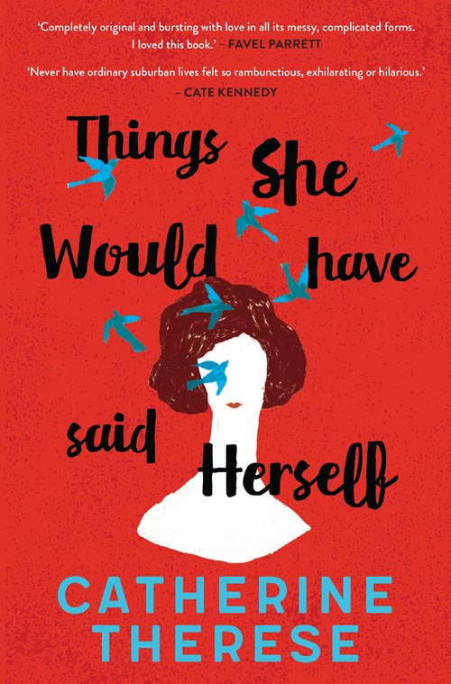 Things She Would Have Said Herself, by Catherine Therese, book cover