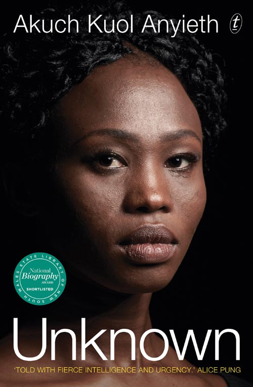 Unknown: A Refugee's Story by Akuch Kuol Anyieth, book cover