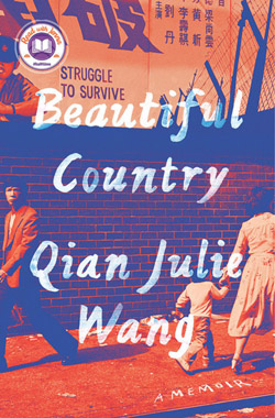 Beautiful Country, by Qian Julie Wang, book cover