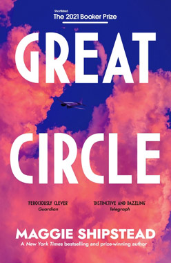 Great Circle, by Maggie Shipstead, book cover