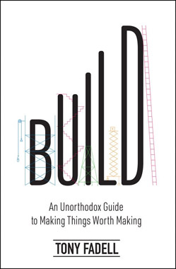 Build by Tony Fadell, book cover