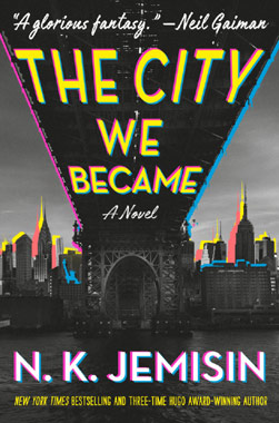 The City we Became, by N. K. Jemisin, book cover