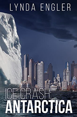 Ice Crash: Antarctica, by Lynda Engler, book cover