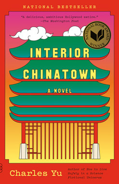 Interior Chinatown, by Charles Yu, book cover