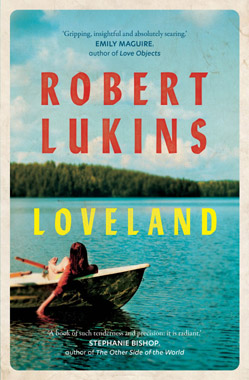 Loveland, by Robert Lukins, book cover