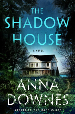 The Shadow House, by Anna Downes, book cover