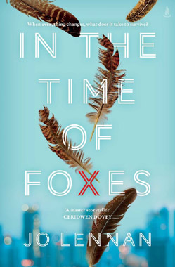 In the Time of Foxes, by Jo Lennan, book cover